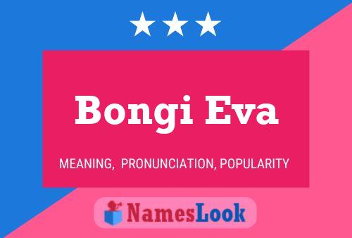 Affiche de nom Bongi Eva