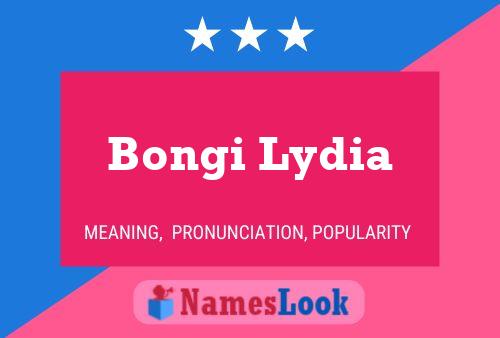 Affiche de nom Bongi Lydia