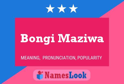 Affiche de nom Bongi Maziwa