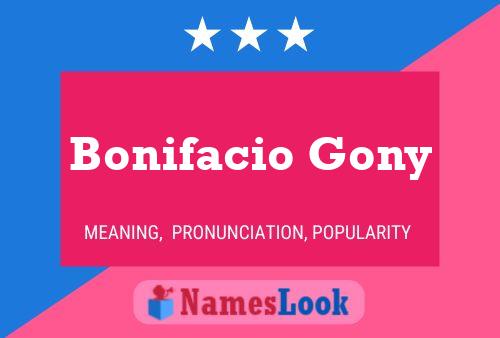 Affiche de nom Bonifacio Gony