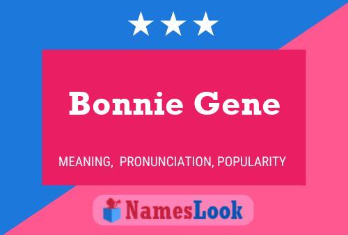 Affiche de nom Bonnie Gene