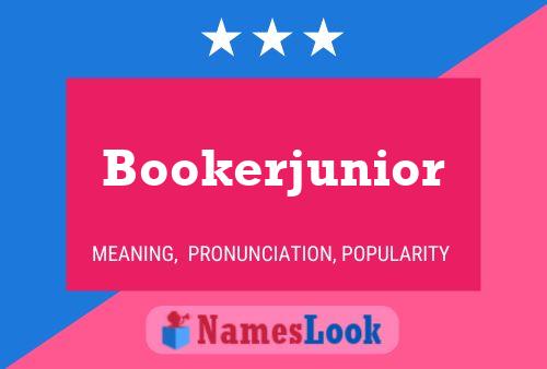 Affiche de nom Bookerjunior