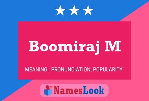 Affiche de nom Boomiraj M