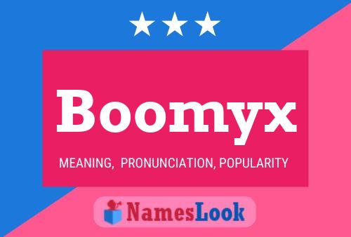 Affiche de nom Boomyx