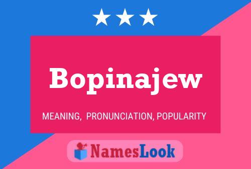 Affiche de nom Bopinajew