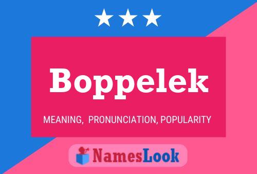 Affiche de nom Boppelek