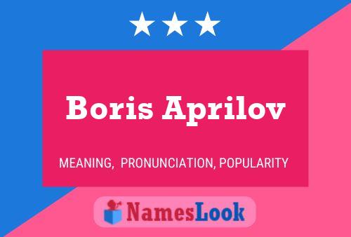 Affiche de nom Boris Aprilov