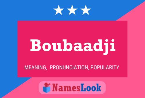 Affiche de nom Boubaadji