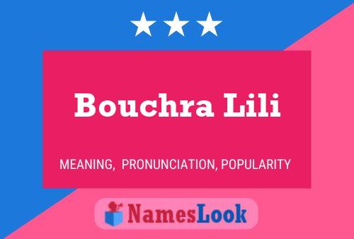 Affiche de nom Bouchra Lili