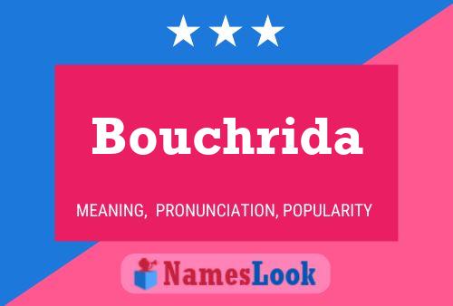 Affiche de nom Bouchrida