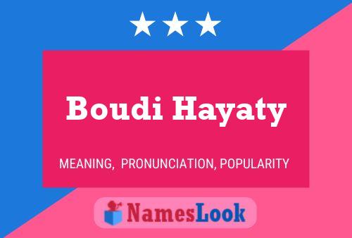 Affiche de nom Boudi Hayaty