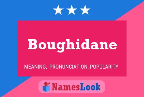 Affiche de nom Boughidane