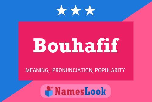 Affiche de nom Bouhafif