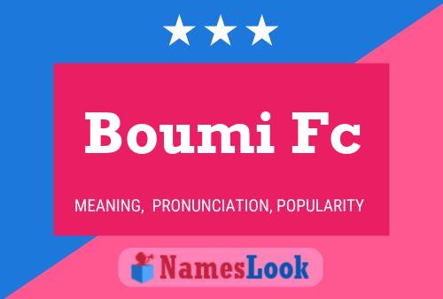 Affiche de nom Boumi Fc