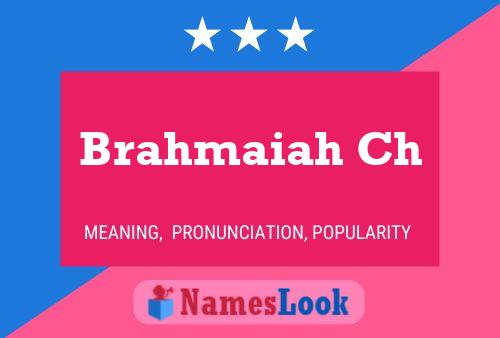 Affiche de nom Brahmaiah Ch