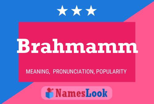 Affiche de nom Brahmamm