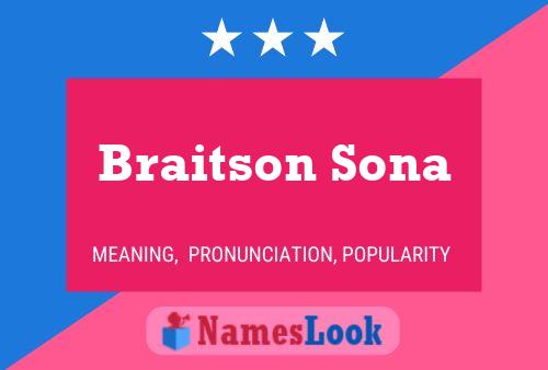 Affiche de nom Braitson Sona