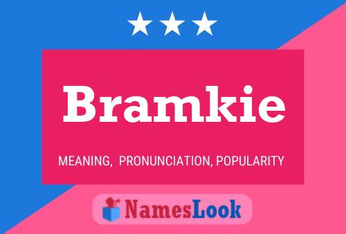 Affiche de nom Bramkie