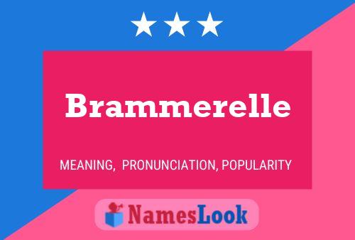 Affiche de nom Brammerelle