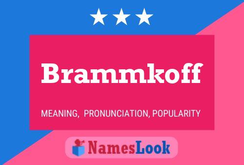 Affiche de nom Brammkoff