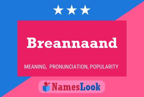 Affiche de nom Breannaand