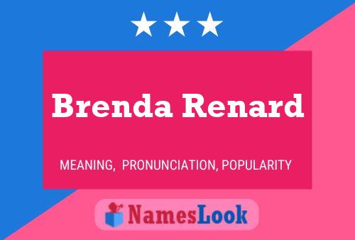 Affiche de nom Brenda Renard