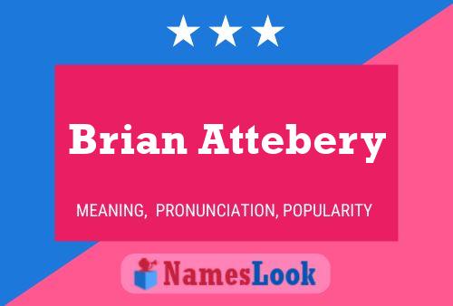 Affiche de nom Brian Attebery