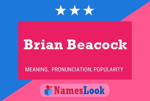 Affiche de nom Brian Beacock