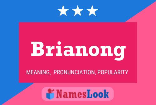 Affiche de nom Brianong