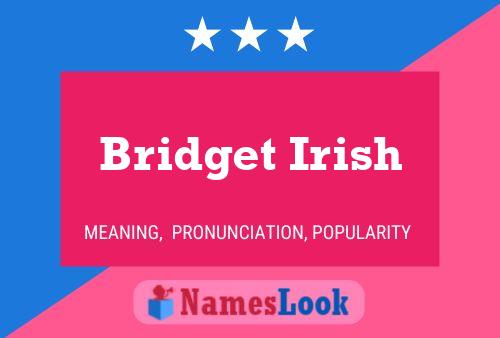 Affiche de nom Bridget Irish