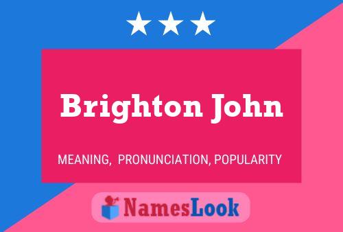 Affiche de nom Brighton John