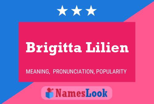 Affiche de nom Brigitta Lilien