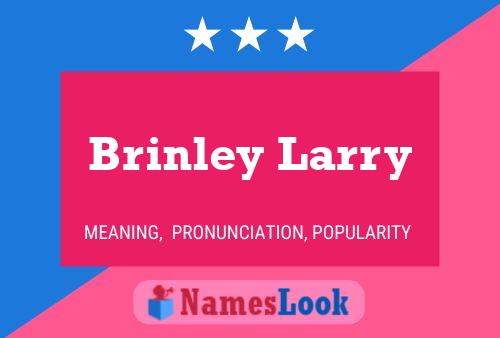 Affiche de nom Brinley Larry