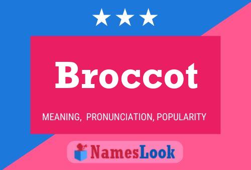 Affiche de nom Broccot