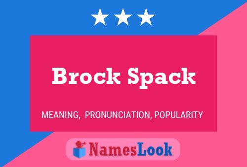 Affiche de nom Brock Spack