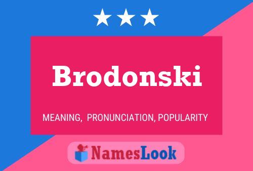 Affiche de nom Brodonski