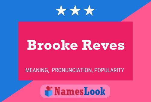 Affiche de nom Brooke Reves