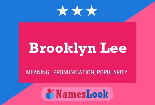 Affiche de nom Brooklyn Lee