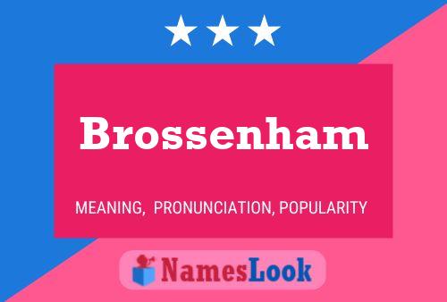 Affiche de nom Brossenham