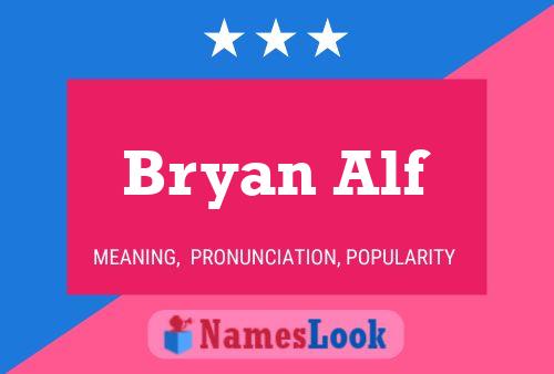 Affiche de nom Bryan Alf