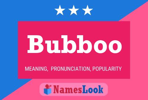 Affiche de nom Bubboo