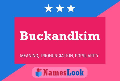 Affiche de nom Buckandkim