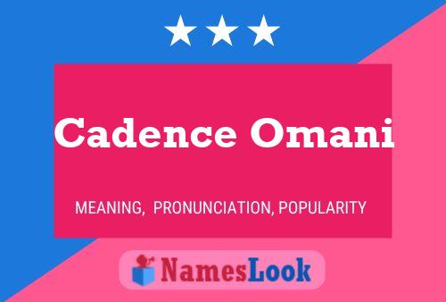 Affiche de nom Cadence Omani