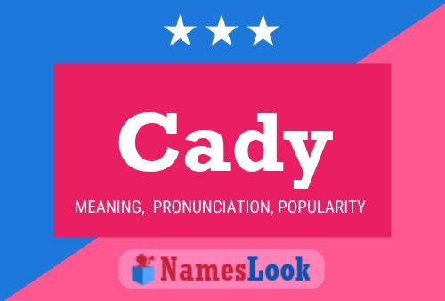 Affiche de nom Cady