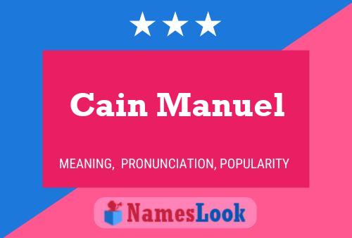 Affiche de nom Cain Manuel