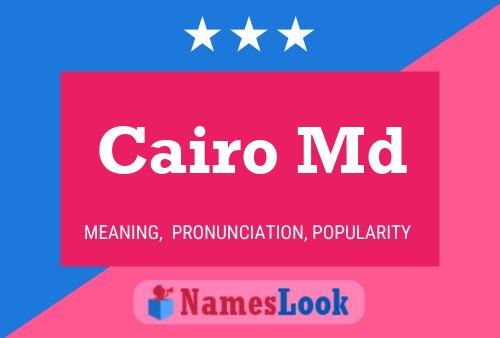 Affiche de nom Cairo Md