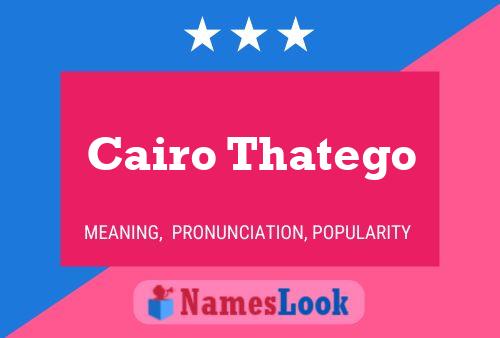 Affiche de nom Cairo Thatego