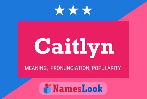 Affiche de nom Caitlyn