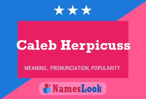 Affiche de nom Caleb Herpicuss