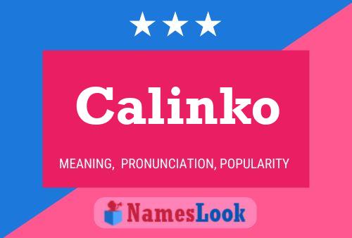 Affiche de nom Calinko